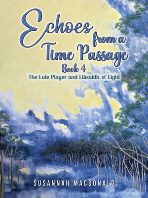 cover image of The Lute Player and Liùsaidh of Light